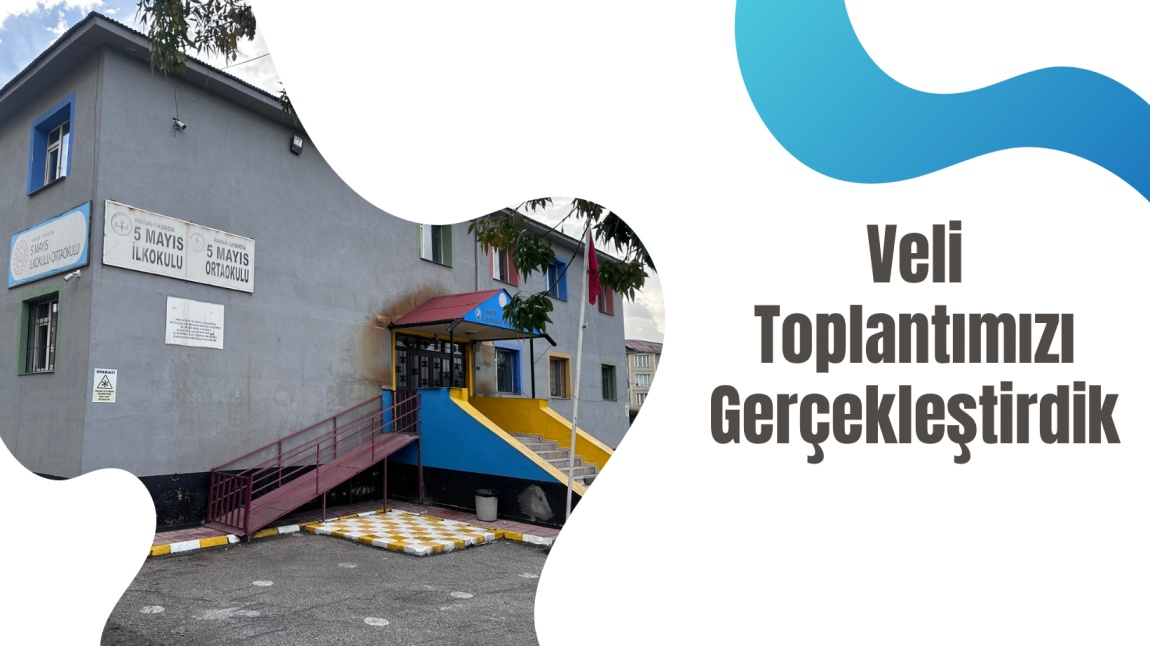 Veli Toplantımızı Gerçekleştirdik